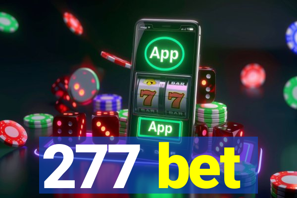 277 bet